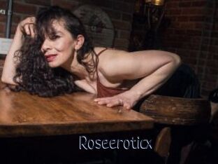 Roseeroticx