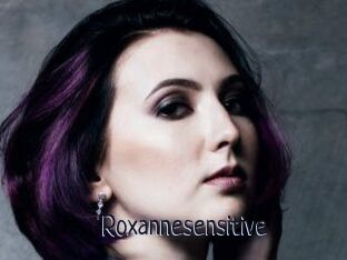 Roxannesensitive