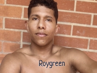 Roygreen