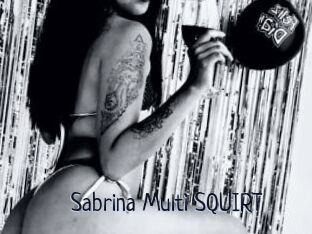 Sabrina_Multi_SQUIRT