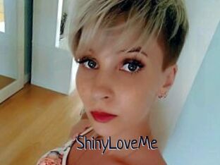 ShinyLoveMe