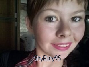 ShyRiley95