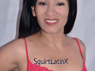 SquirtLatinX