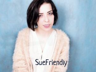 SueFriendly