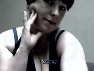 Sease