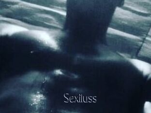 Sexiluss