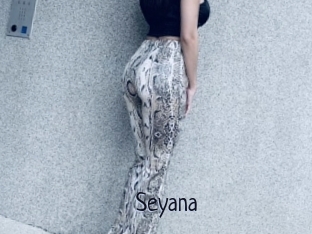 Seyana