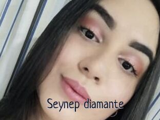 Seynep_diamante