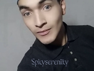 Spicysereniity