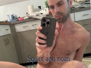 Squirt_and_moan