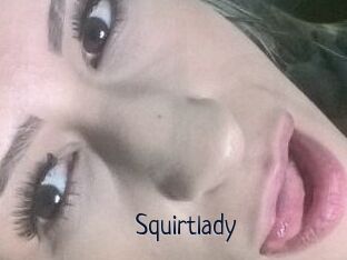 Squirtlady