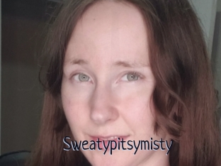 Sweatypitsymisty