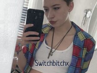 Switchbitchx