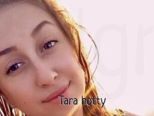 Tara_hotty