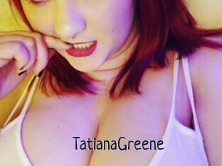 TatianaGreene