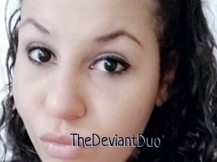 TheDeviantDuo