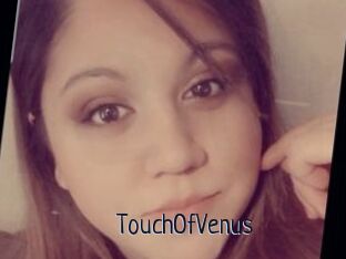 TouchOfVenus