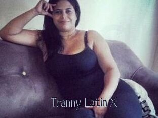 Tranny_Latin_X