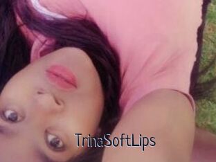 TrinaSoftLips