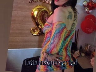 Tatiannaxperverted