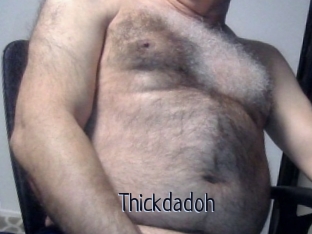 Thickdadoh