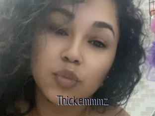 Thickemmmz