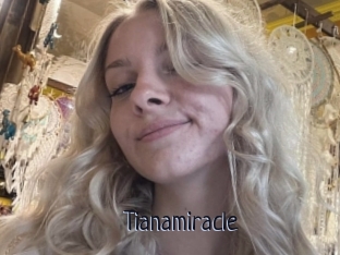 Tianamiracle