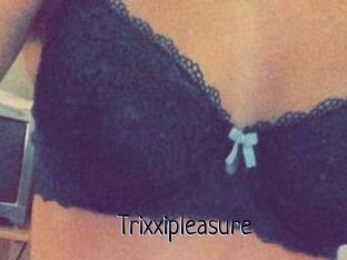 Trixxipleasure