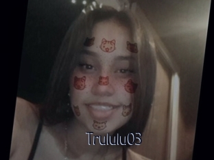 Trululu03