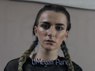 UMegan_Pure