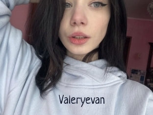 Valeryevan