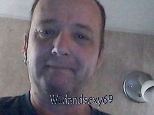 Wildandsexy69