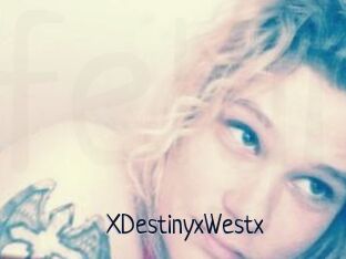 XDestinyxWestx