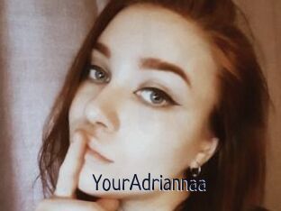 YourAdriannaa
