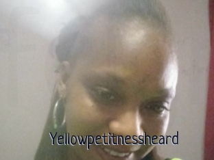 Yellowpetitnessheard