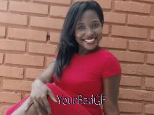 YourBadGF