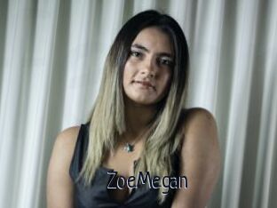 ZoeMegan