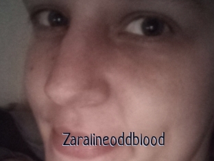 Zaralineoddblood